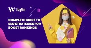 SEO Guide: Complete Strategy to Boost Rankings