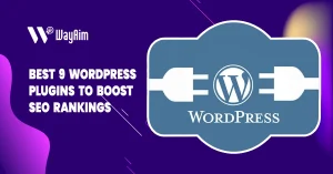 Best 9 WordPress Plugins to Boost Your SEO Rankings