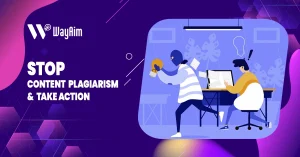 Content stolen? Stop Content Plagiarism & Take Action